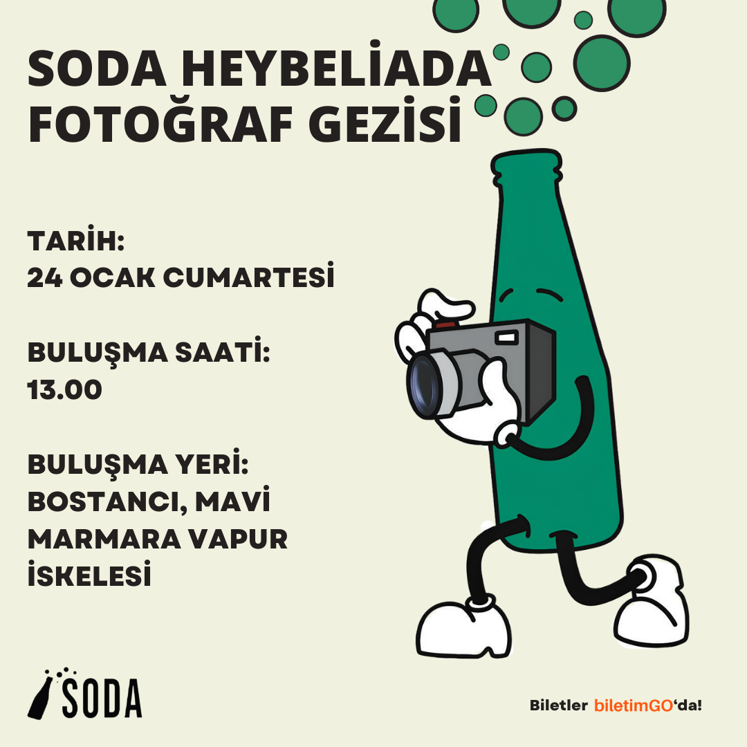 SODA HEYBELİADA FOTOĞRAF GEZİSİ