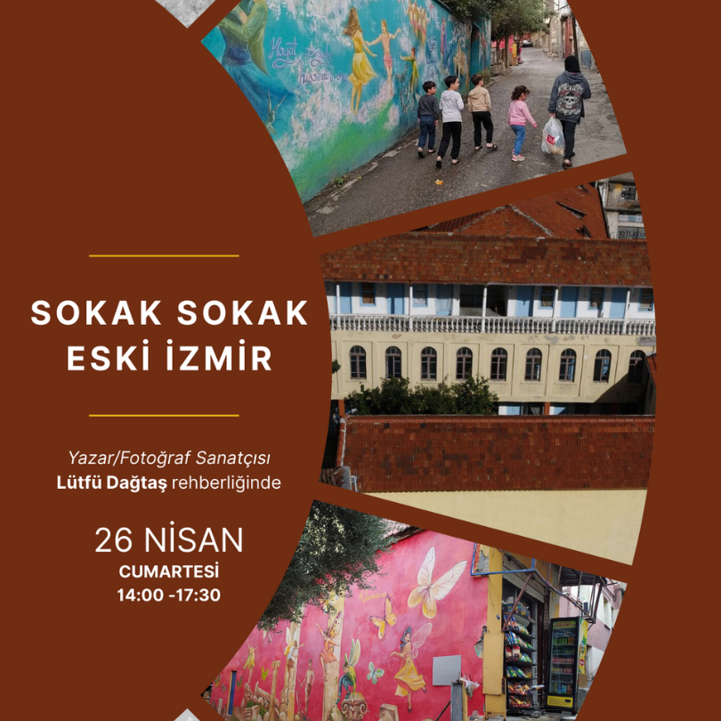 Sokak Sokak Eski İzmir
