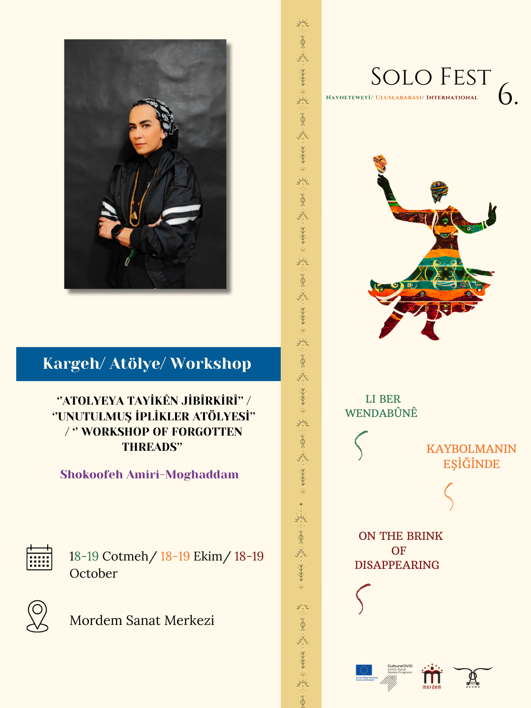 ''SoloFest6'' ’Atolyeya Tayikên Jibîrkirî’’ / ‘’Unutulmuş İplikler atölyesi’’ / ‘’ Workshop of Forgotten Threads’’