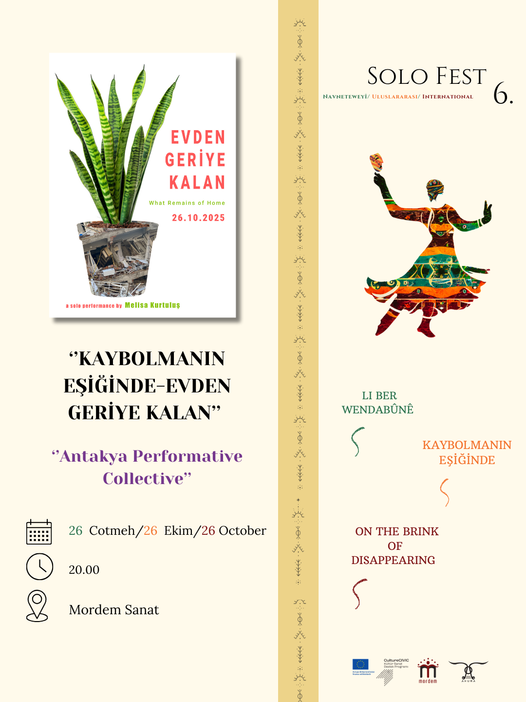 ''SoloFest6'' ‘’Kaybolmanın Eşiğinde-Evden Geriye Kalan’’