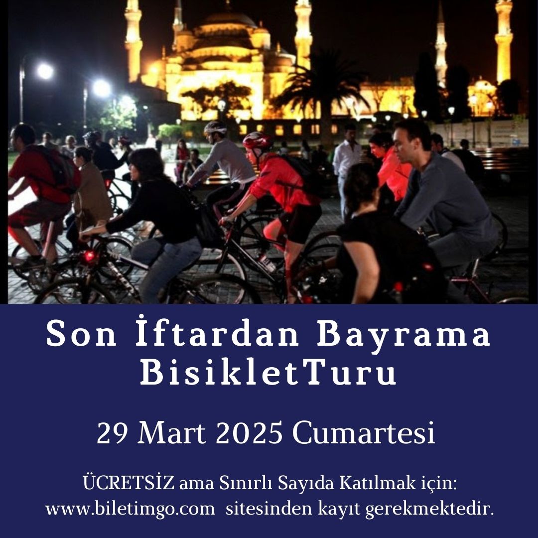 Son İftardan Bayrama Bisiklet Turu