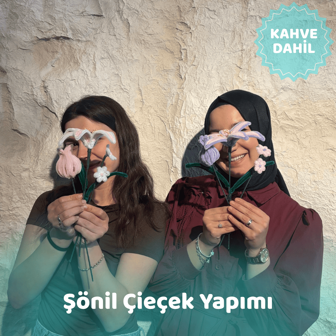 Şönil Çiçek Yapımı