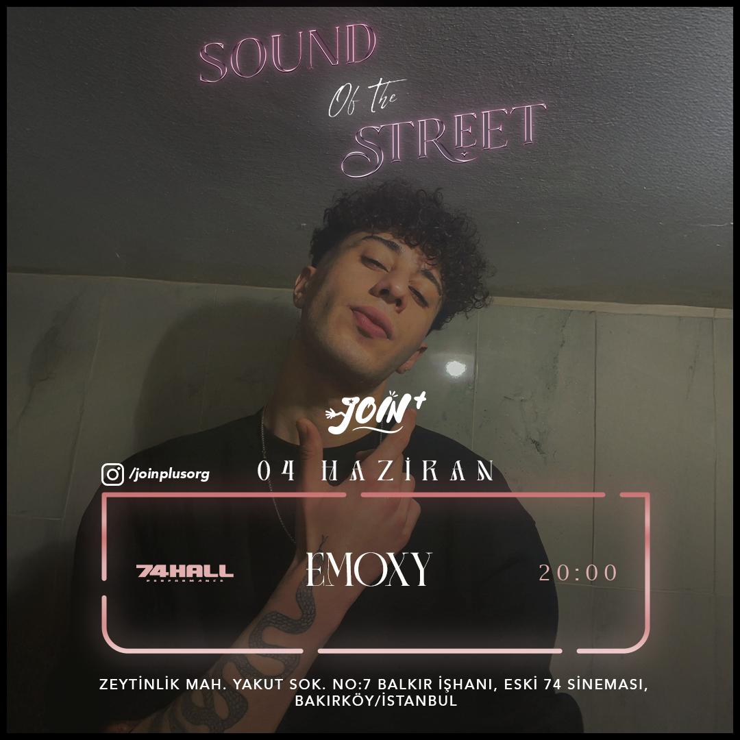 Sound Of The Streets EMOXY