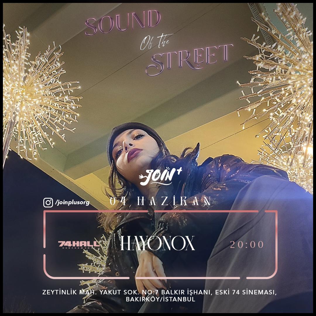 Sound Of The Streets HAYONOX