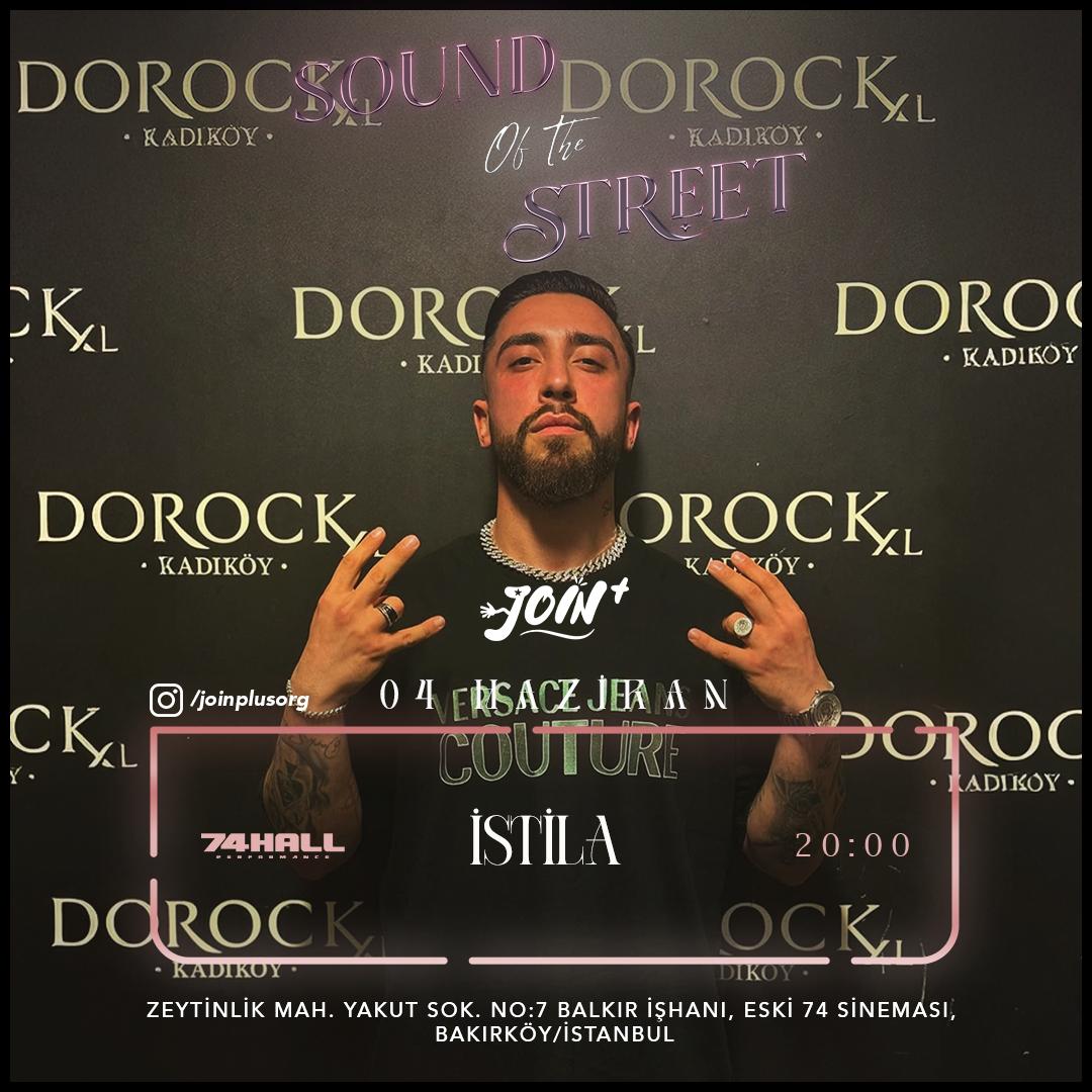 Sound Of The Streets İSTİLA