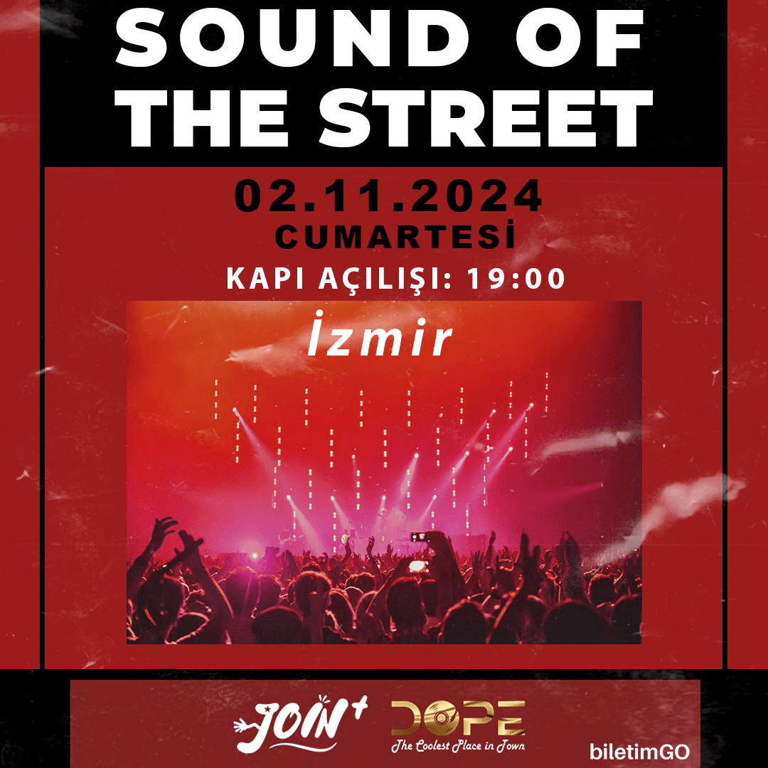 Sound Of The Streets İZMİR