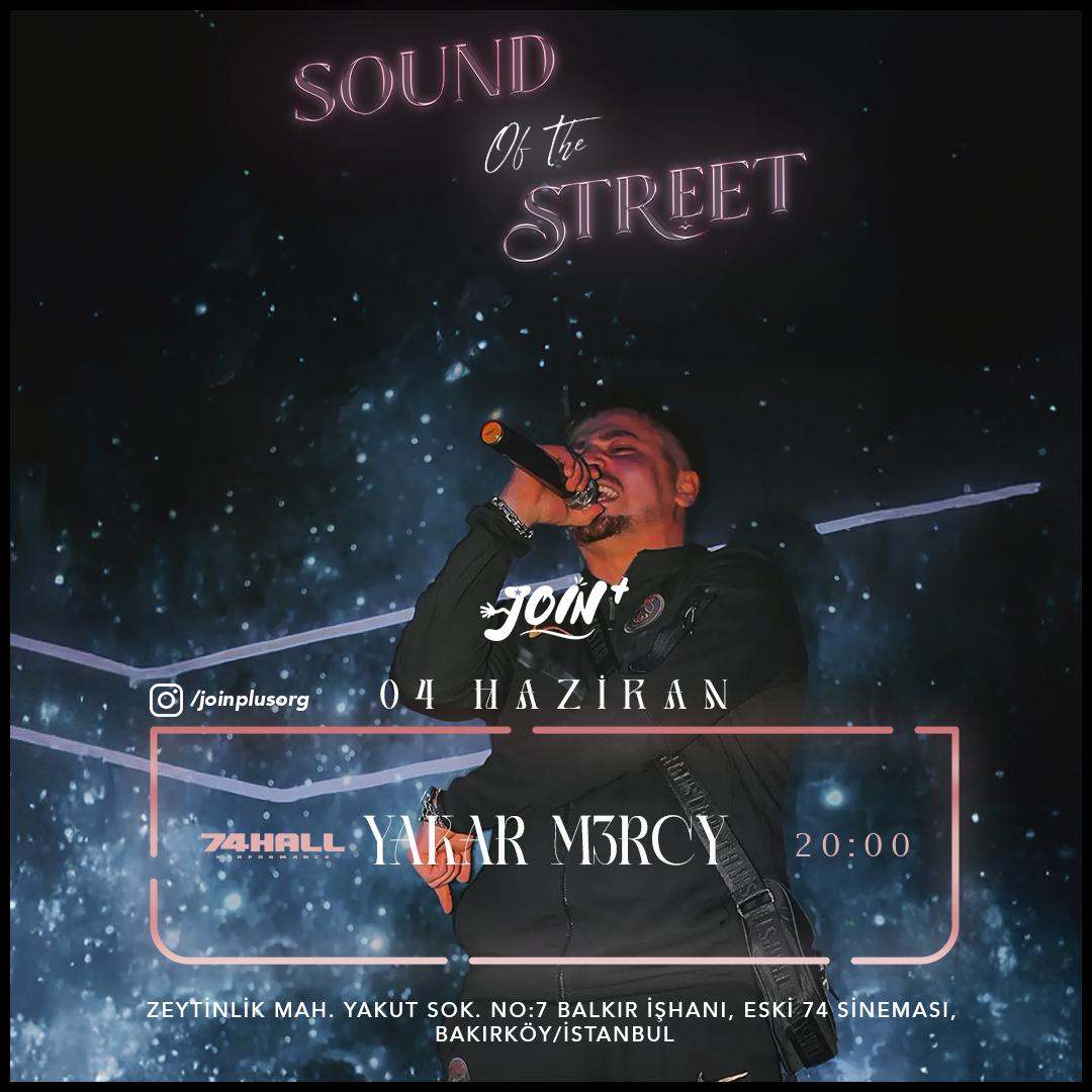 Sound Of The Streets YAKAR M3RCY