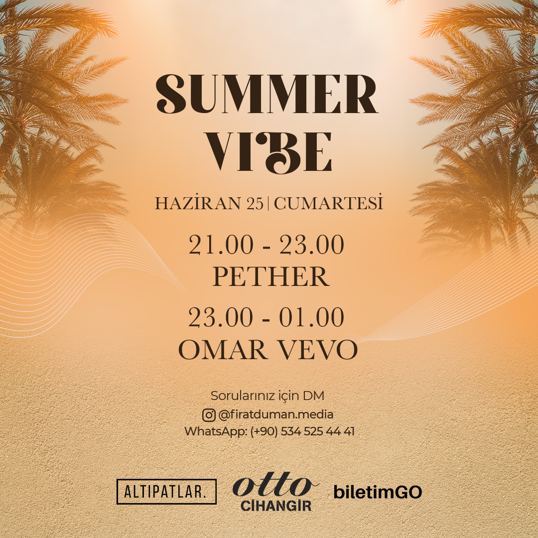 SUMMER VIBE