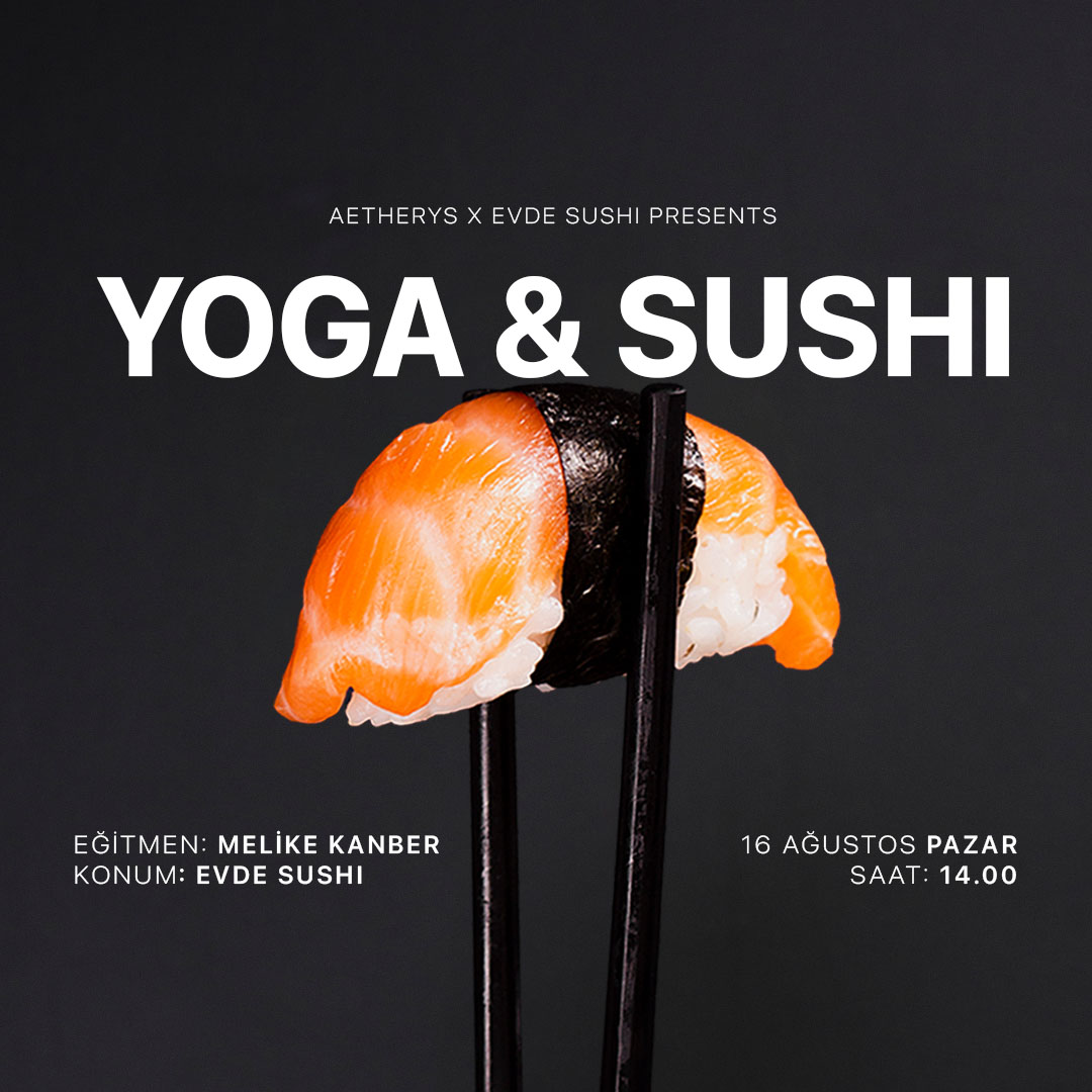 Yoga ve Sushi