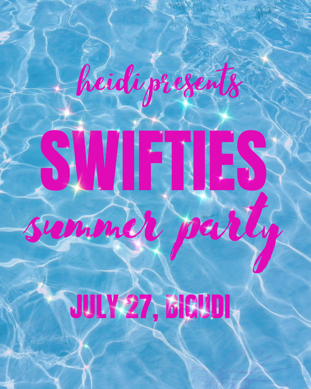 SWIFTIES SUMMER PARTY