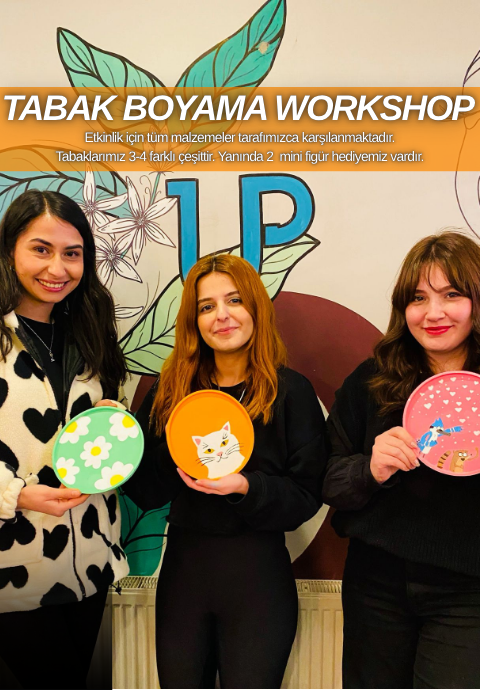TABAK BOYAMA WORKSHOP ANKARA - 15 AĞUSTOS