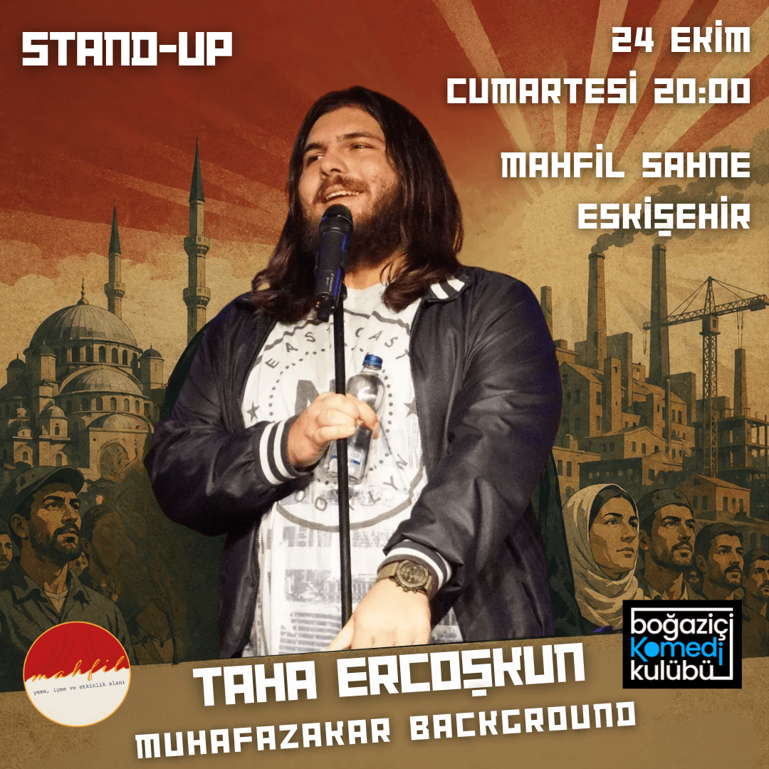 Taha Ercoşkun - Stand-up - Eskişehir
