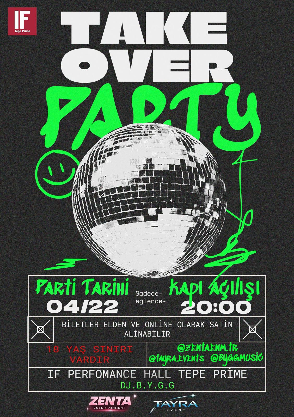 TAKE OVER PARTY