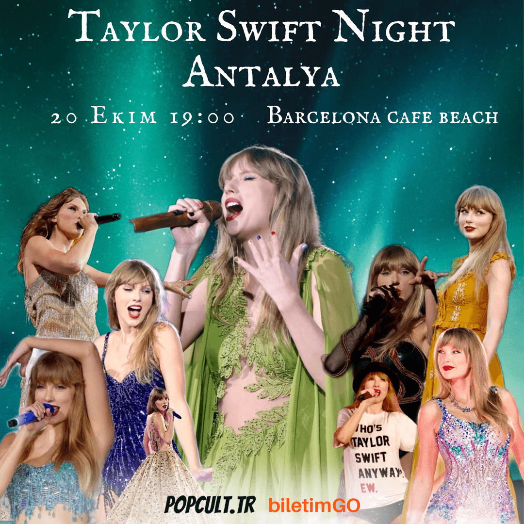 Taylor Swift Night Antalya