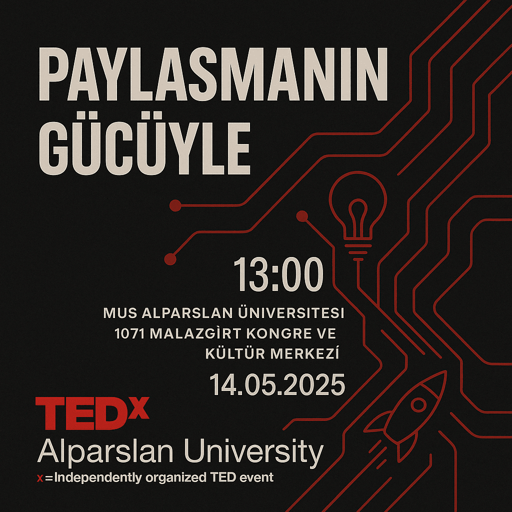 TEDx Alparslan University 2025