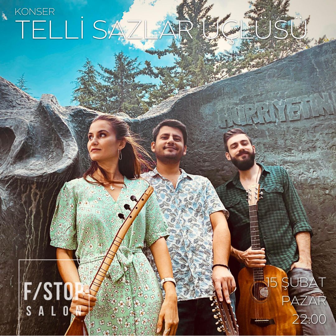 TELLİ SAZLAR ÜÇLÜSÜ