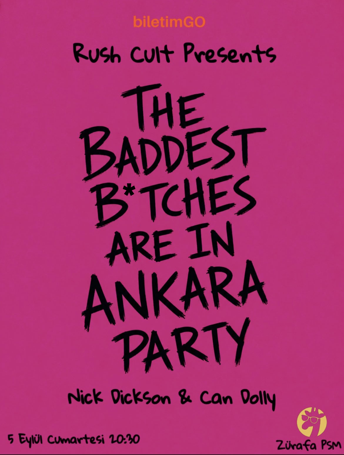THE BADDEST B*TCHES ARE IN ANKARA PARTY