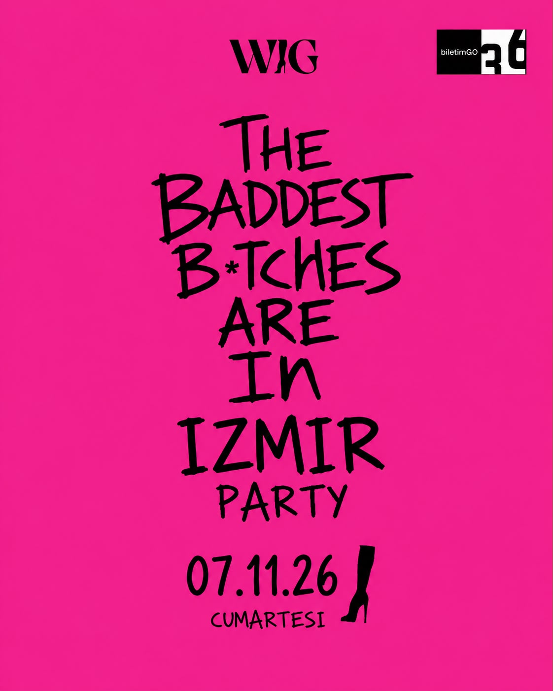 THE BADDEST B*TCHES ARE IN IZMIR PARTY