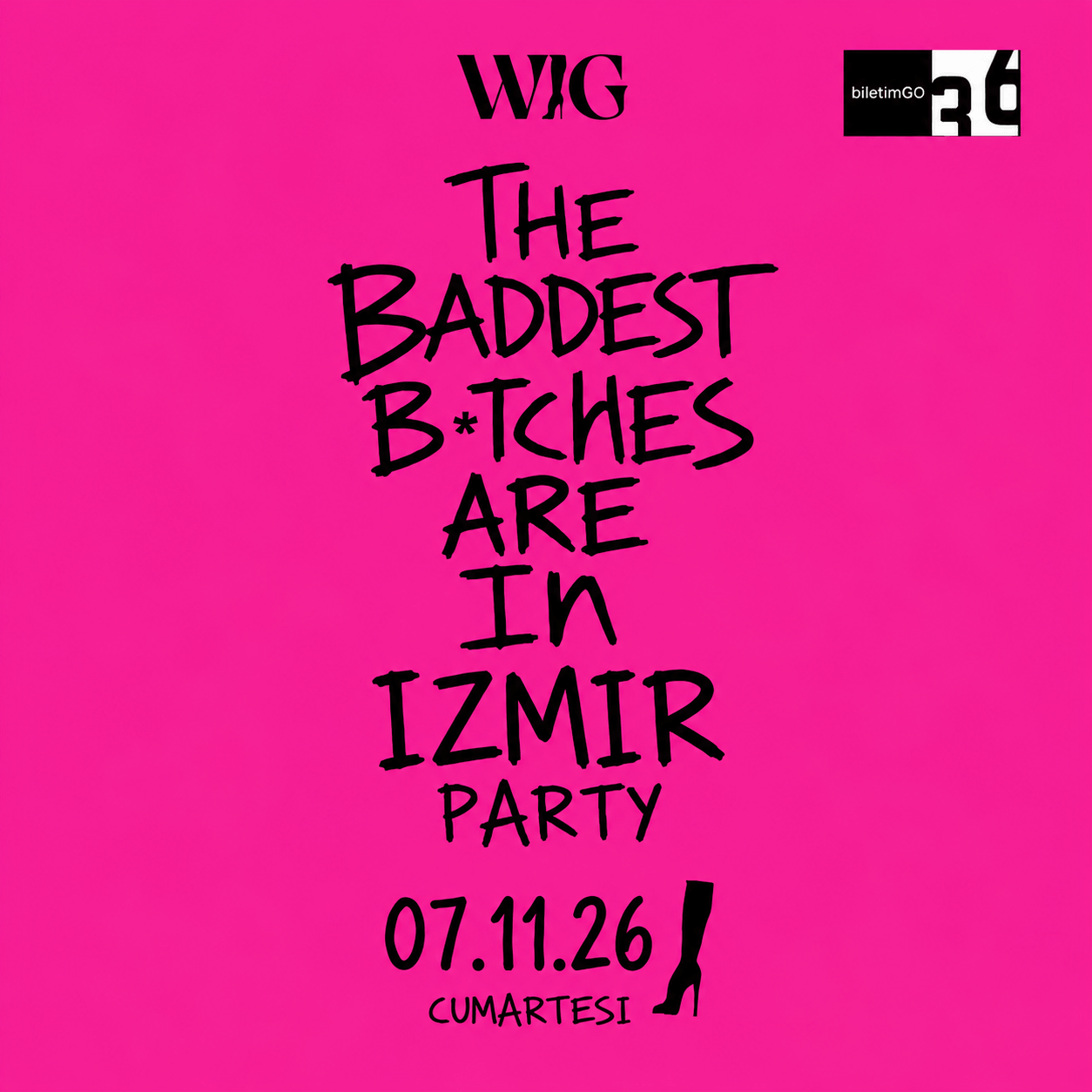 THE BADDEST B*TCHES ARE IN IZMIR PARTY