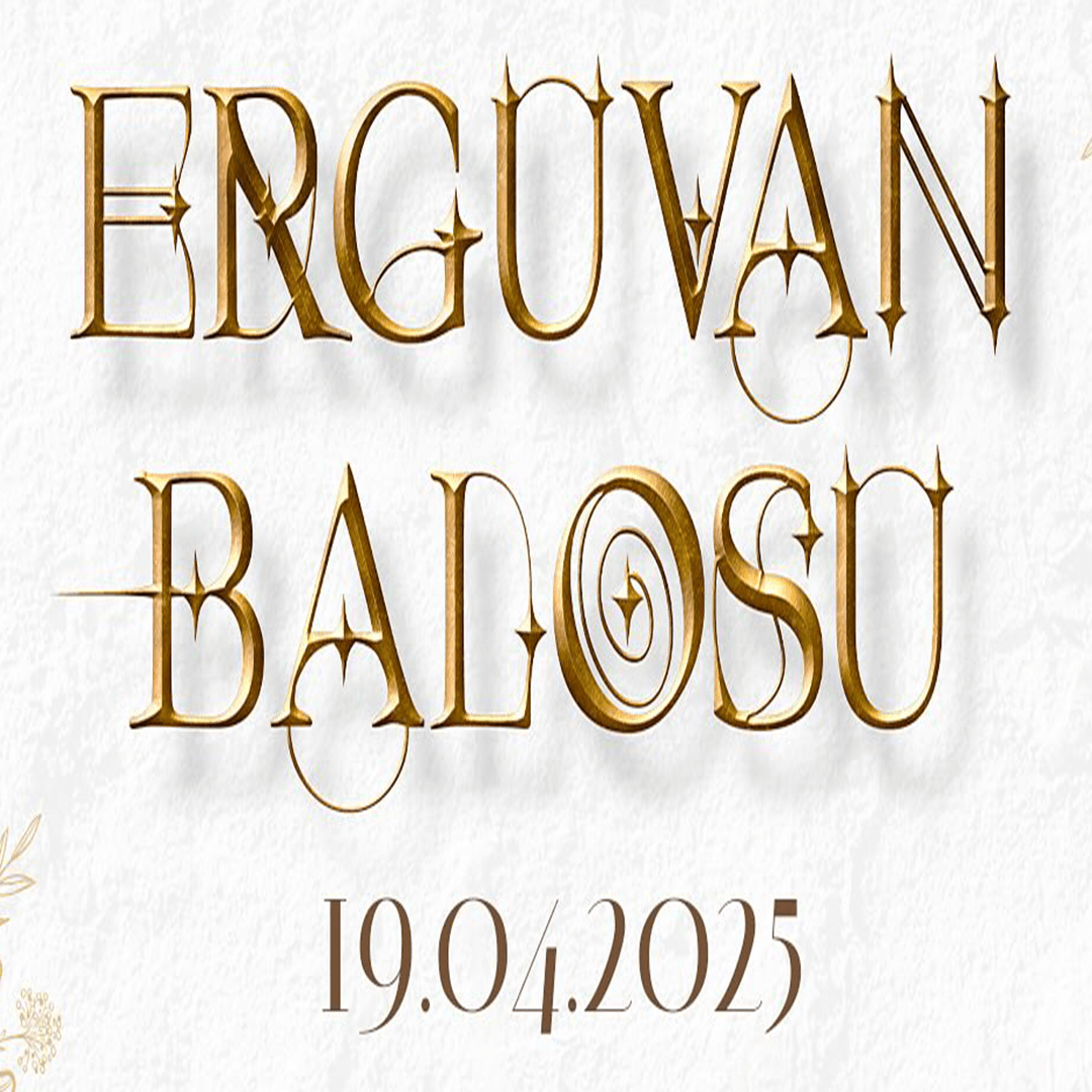 The Erguvan Ball