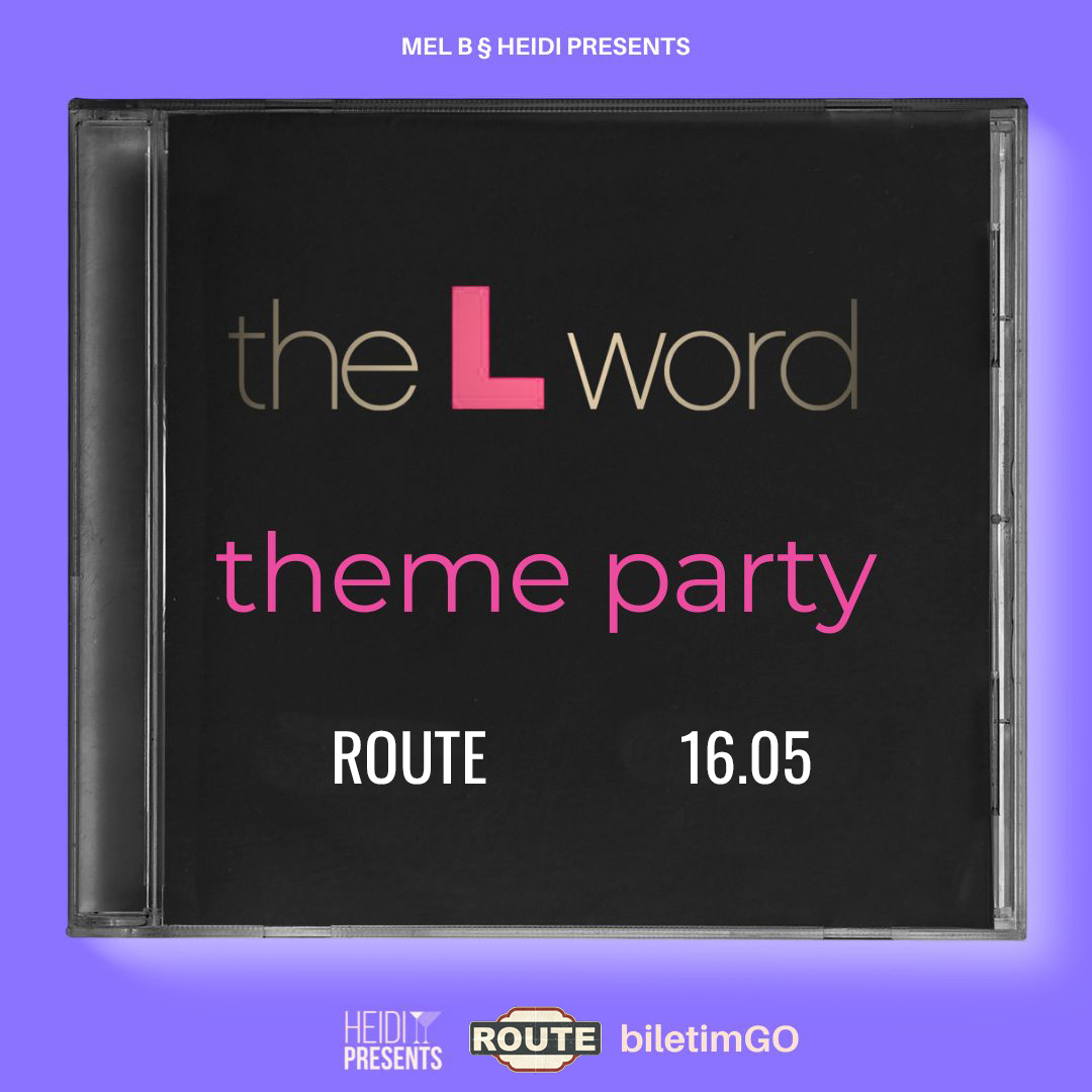 THE L WORD THEME PARTY ANKARA