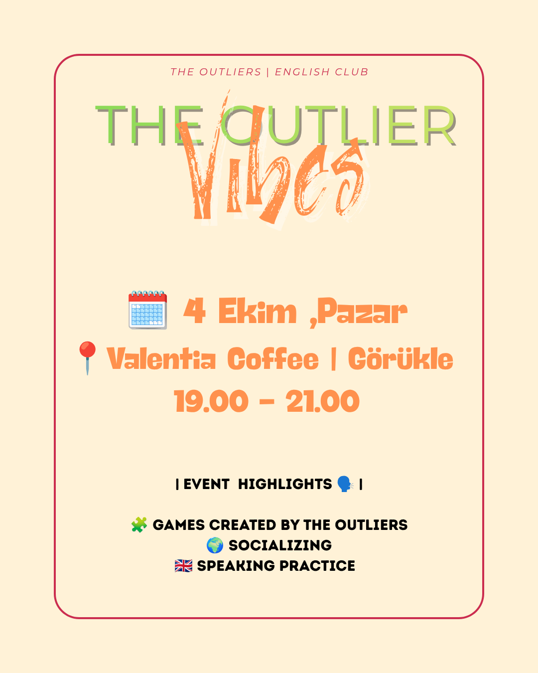 The Outliers | English Speaking Club etkinlik afişi