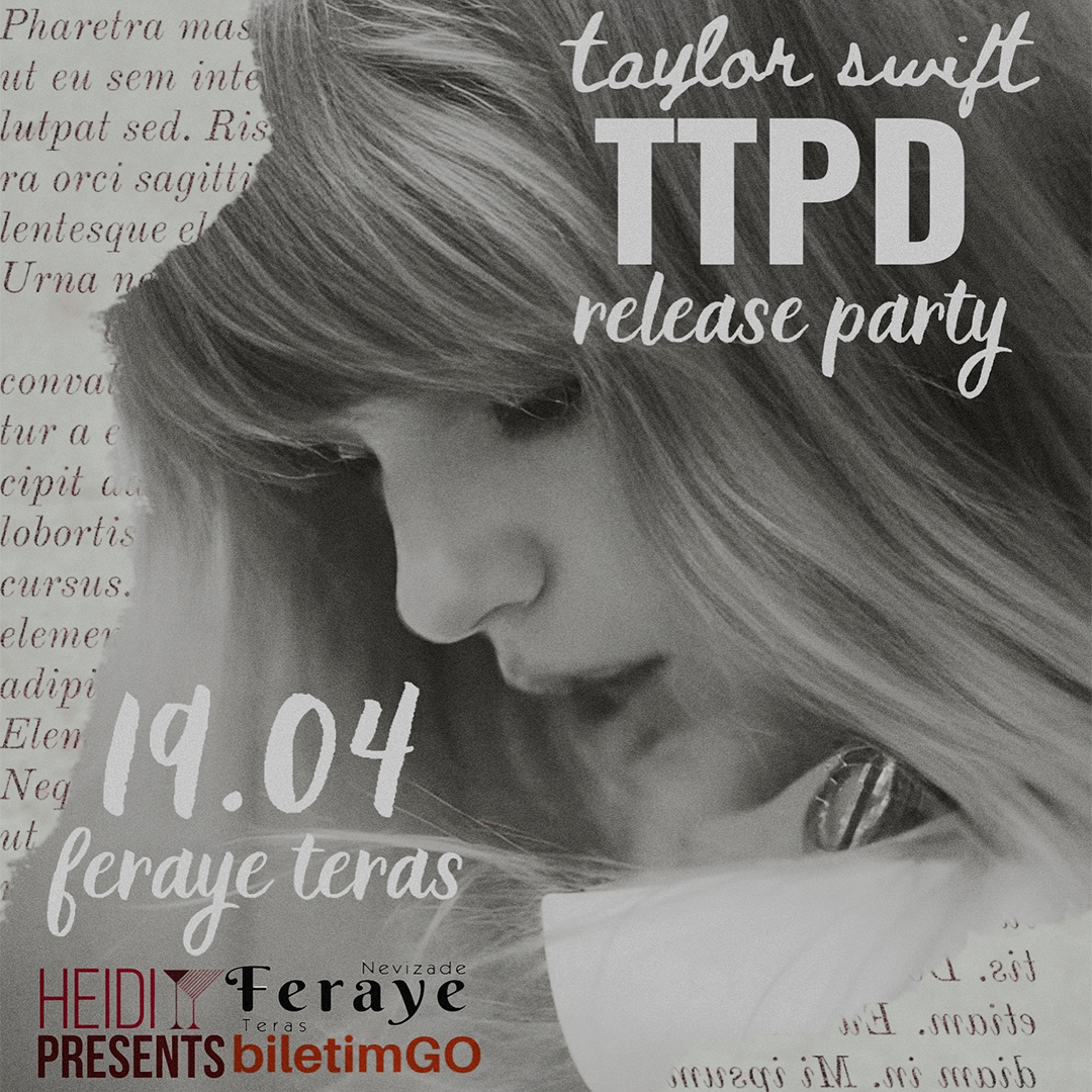''The Tortured Poets Department'' Release Party - İstanbul