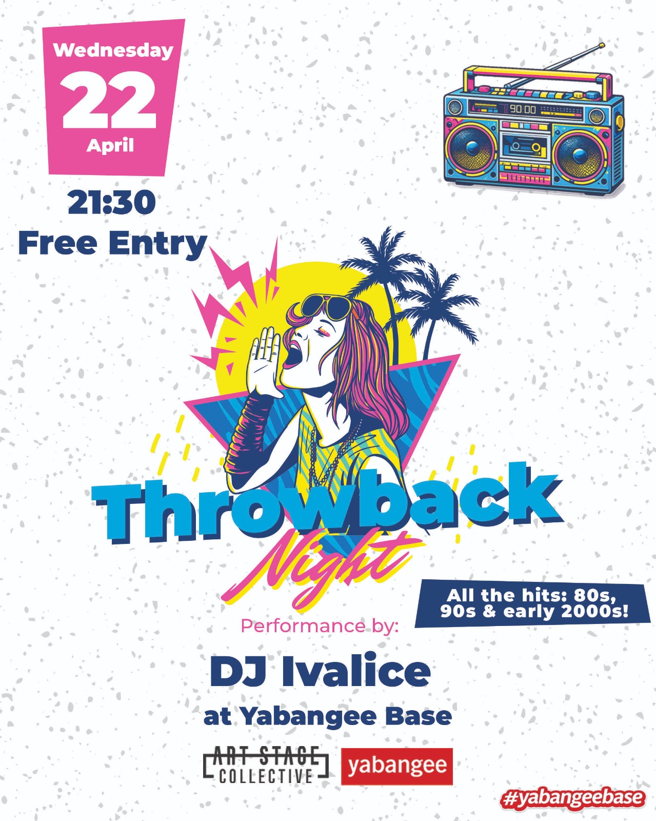 Throwback Night: Hits from the 80s, 90s, and early 2000s!