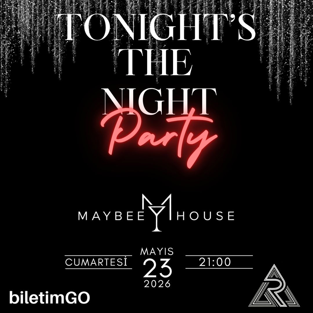 Tonight's The Night Party