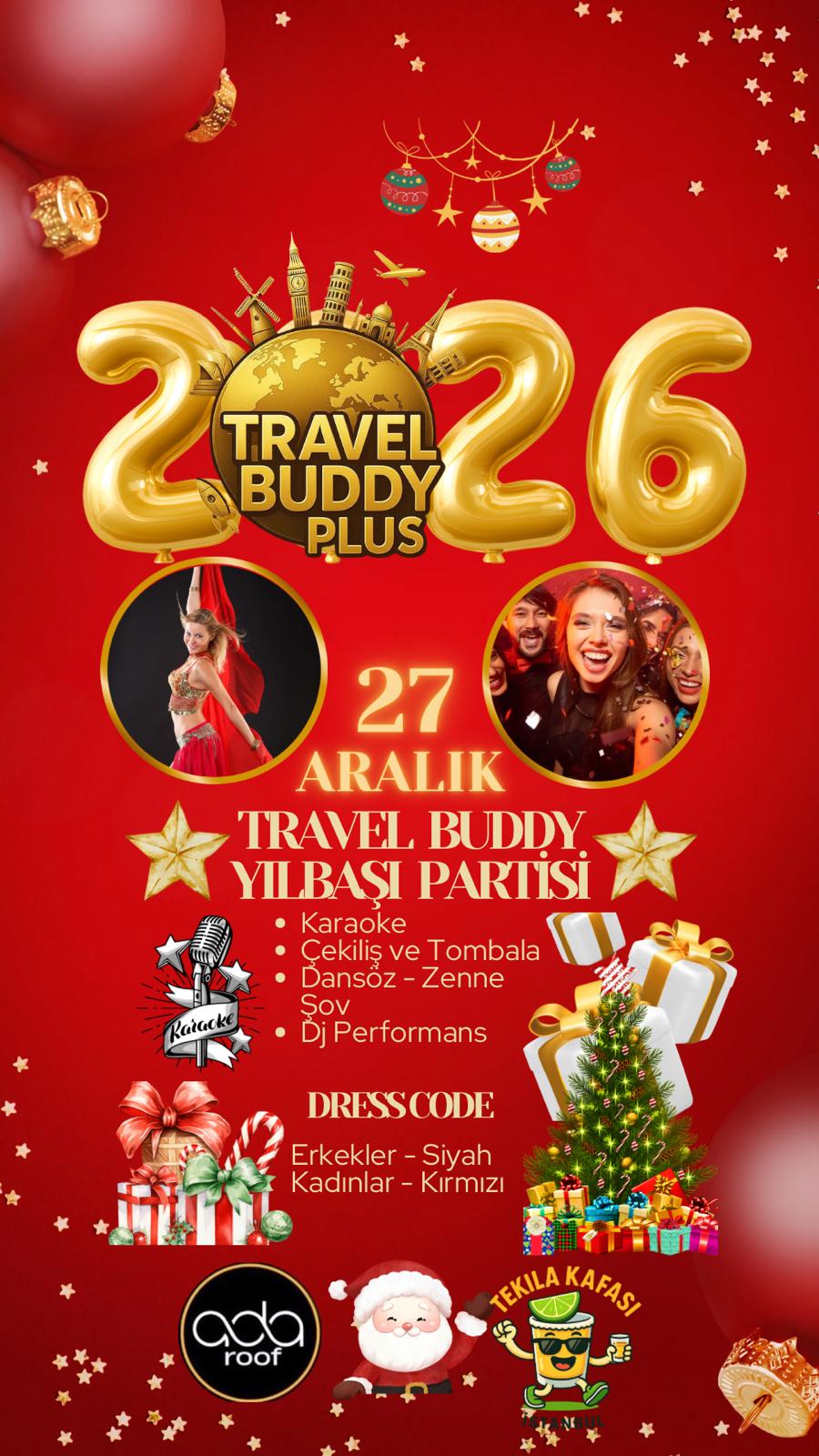 TRAVEL BUDDY YILBAŞI PARTİSİ