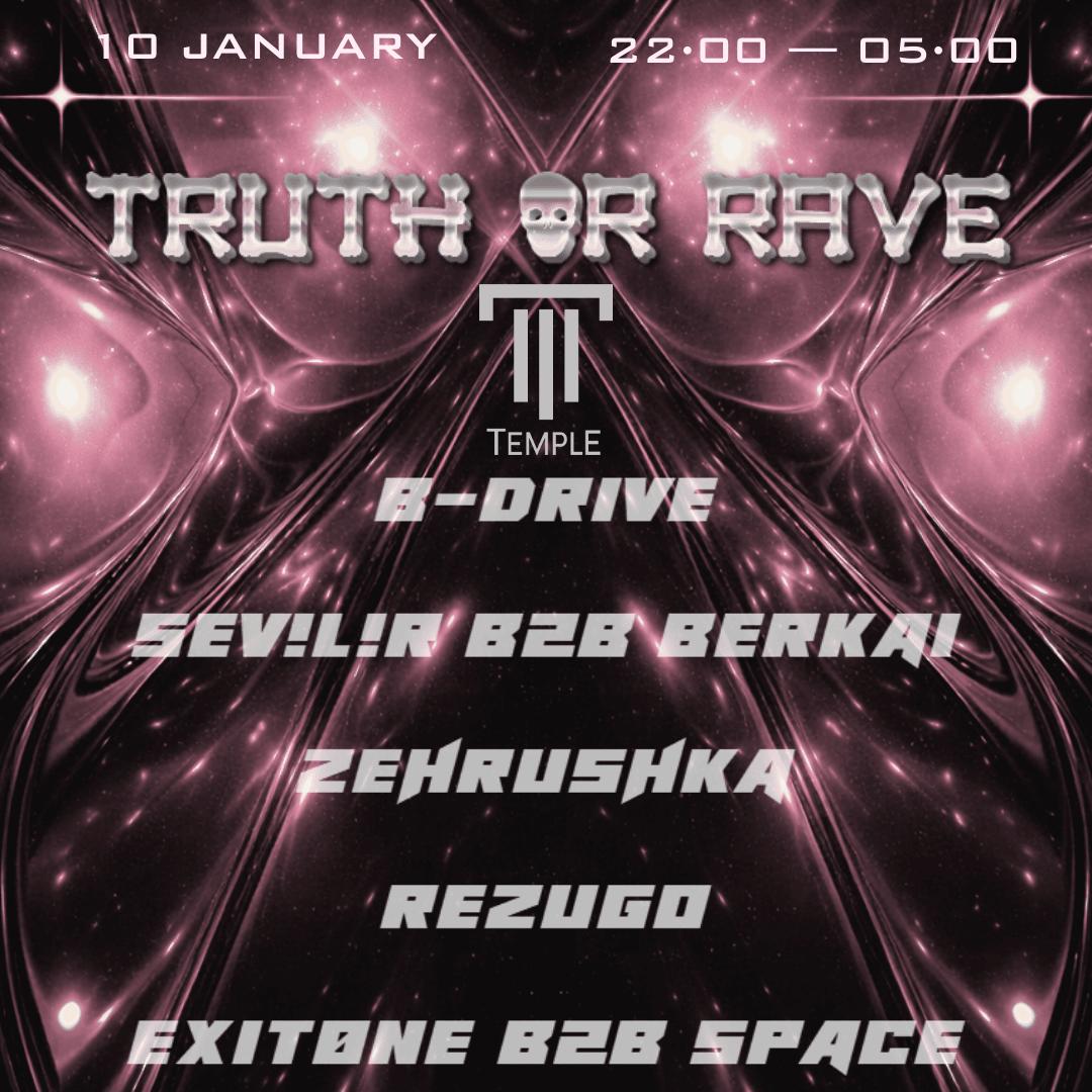 TRUTH OR RAVE