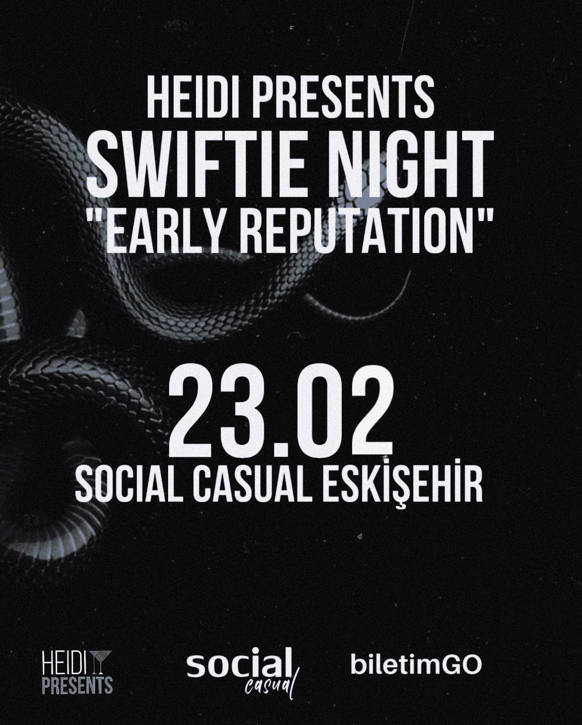 TS NIGHT "EARLY REPUTATION" ESKİŞEHİR