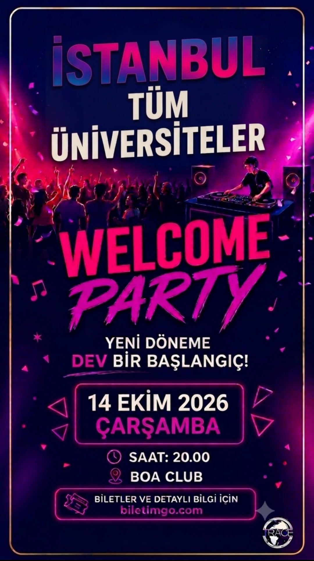 TÜM İSTANBUL ÜNİVERSİTELERİ WELCOME PARTY