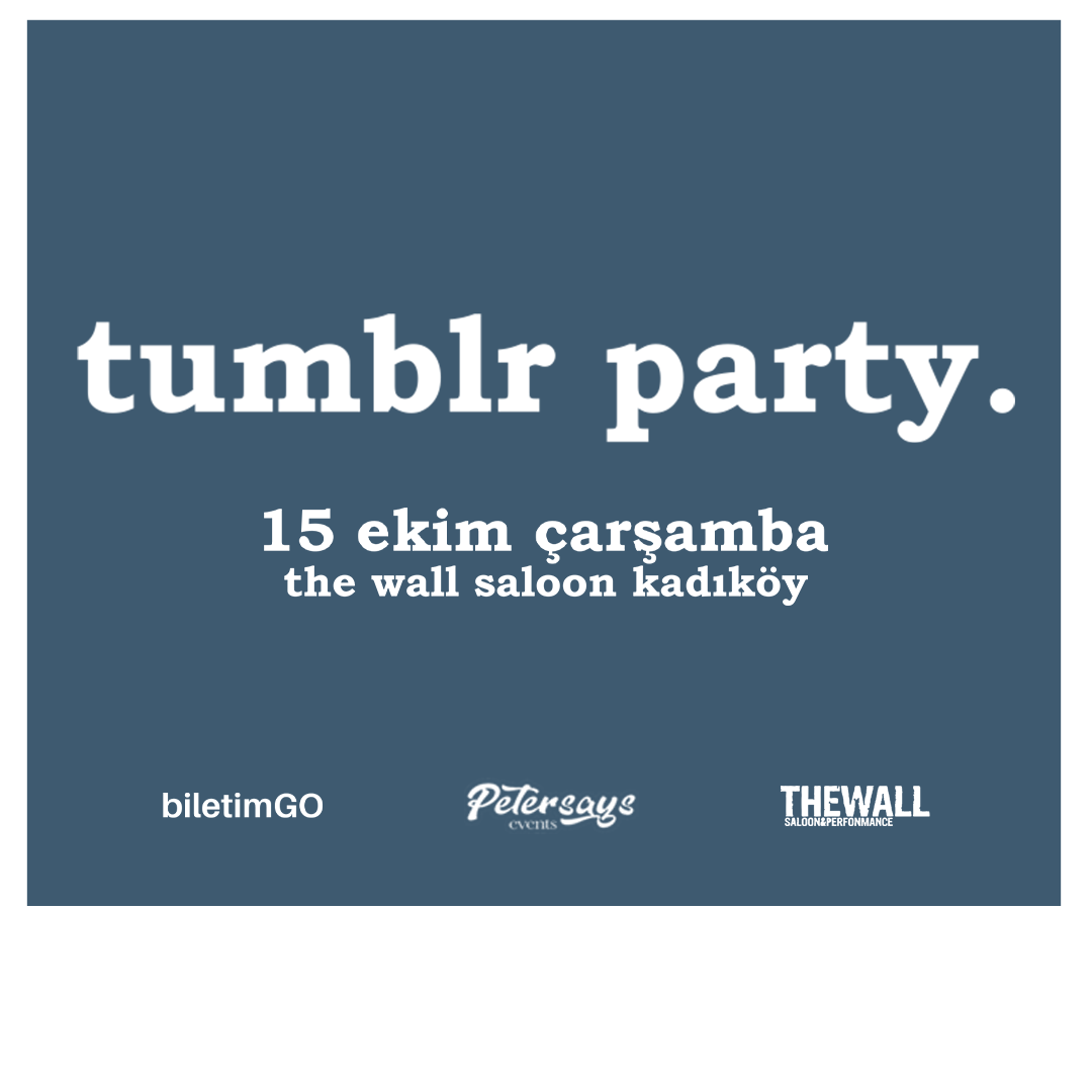 Tumblr Party Kadıköy