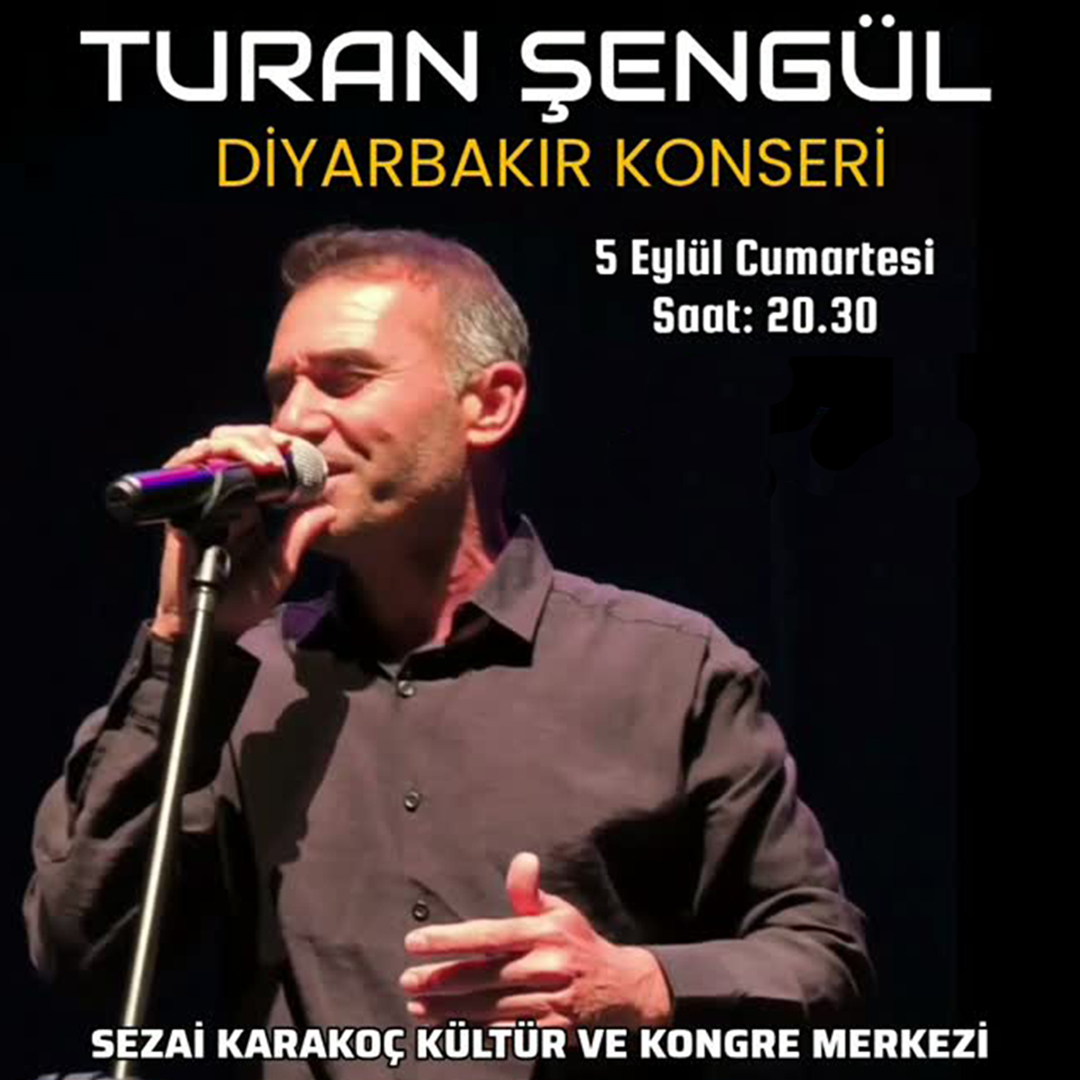 Turan Şengül Diyarbakır Konseri