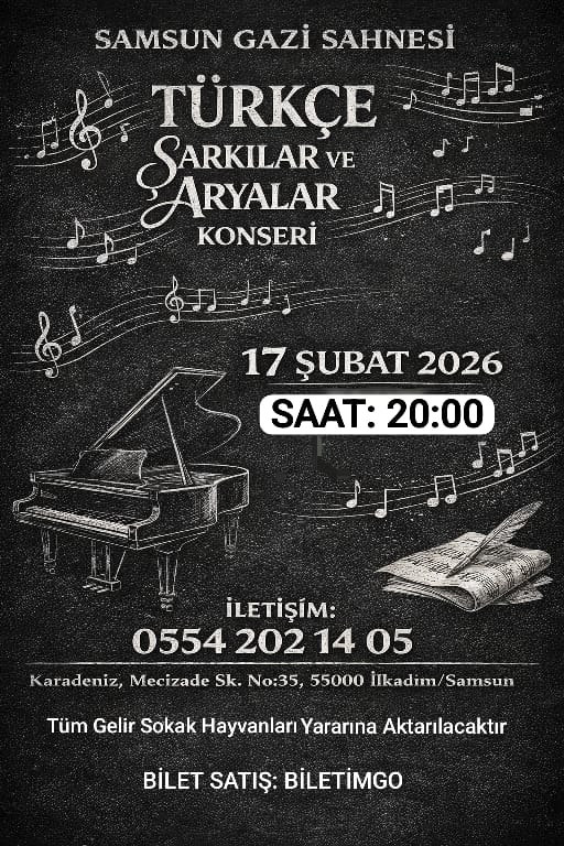 TÜRKÇE ŞARKILAR VE ARYALAR KONSERİ