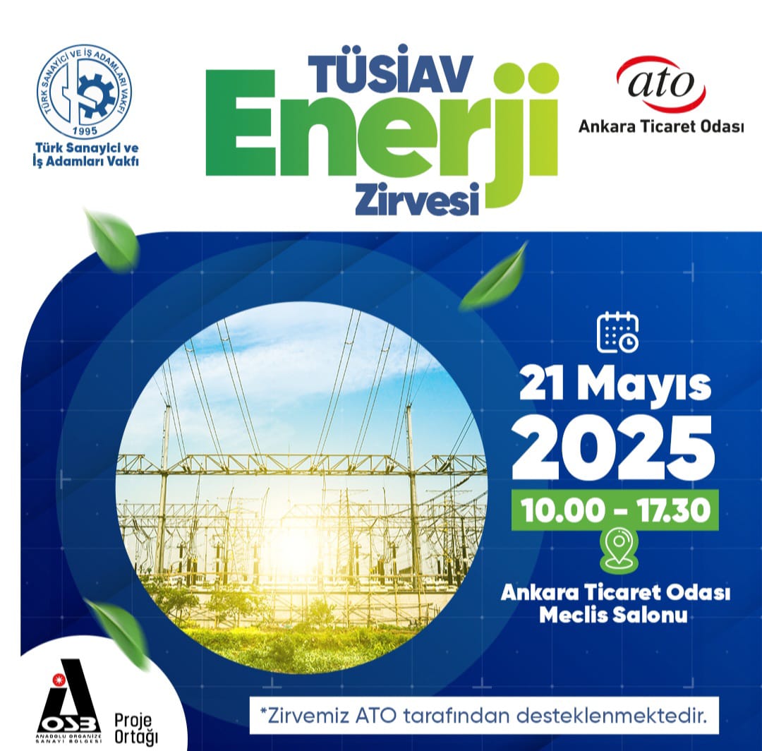 TÜSİAV Enerji Zirvesi