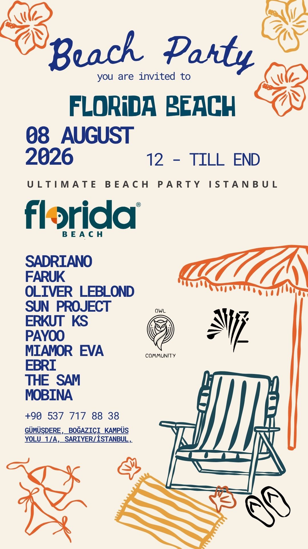 ULTIMATE BEACH PARTY ISTANBUL Zebra Entertainment & Owl Community