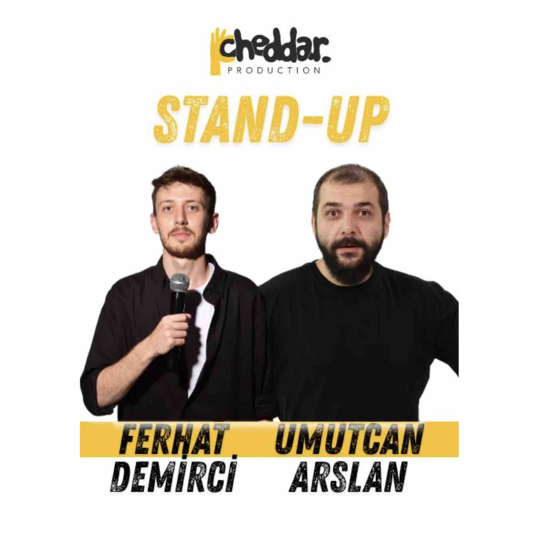 Umutcan Arslan ve Ferhat Demirci Stand-Up / Konya
