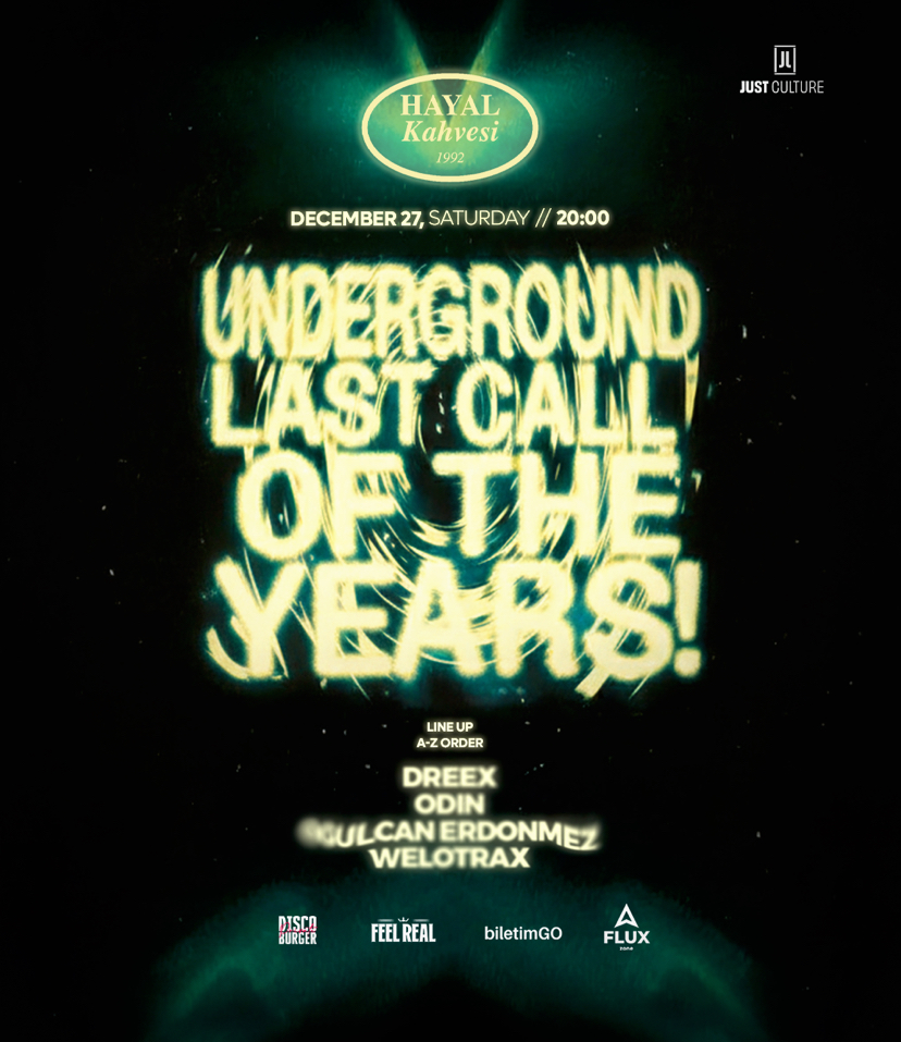 Underground: Last Call!