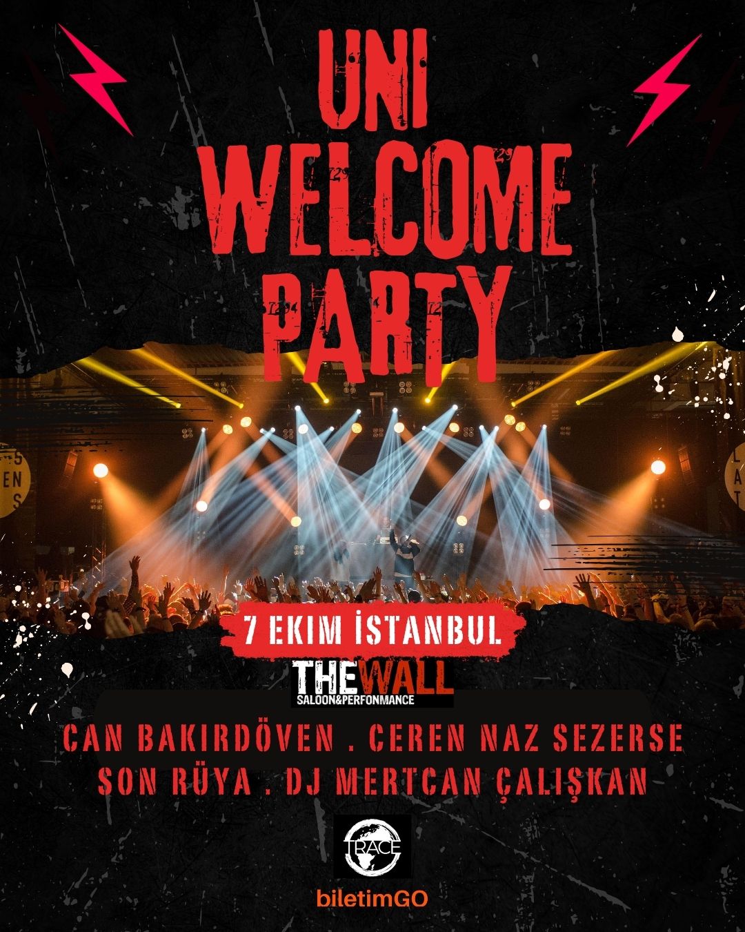 ÜNİ WELCOME PARTY - İSTANBUL