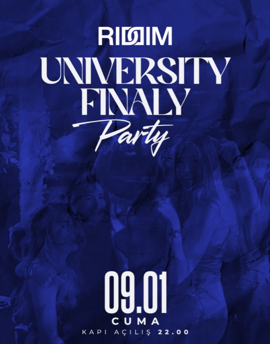 UNIVERSITY FINALY PARTY