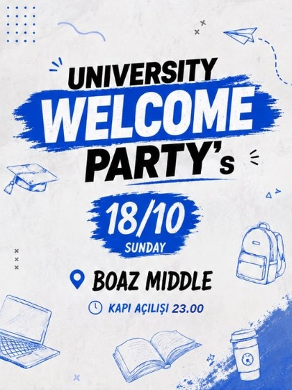 UNIVERSITY WELCOME PARTY - BOAZ MIDDLE