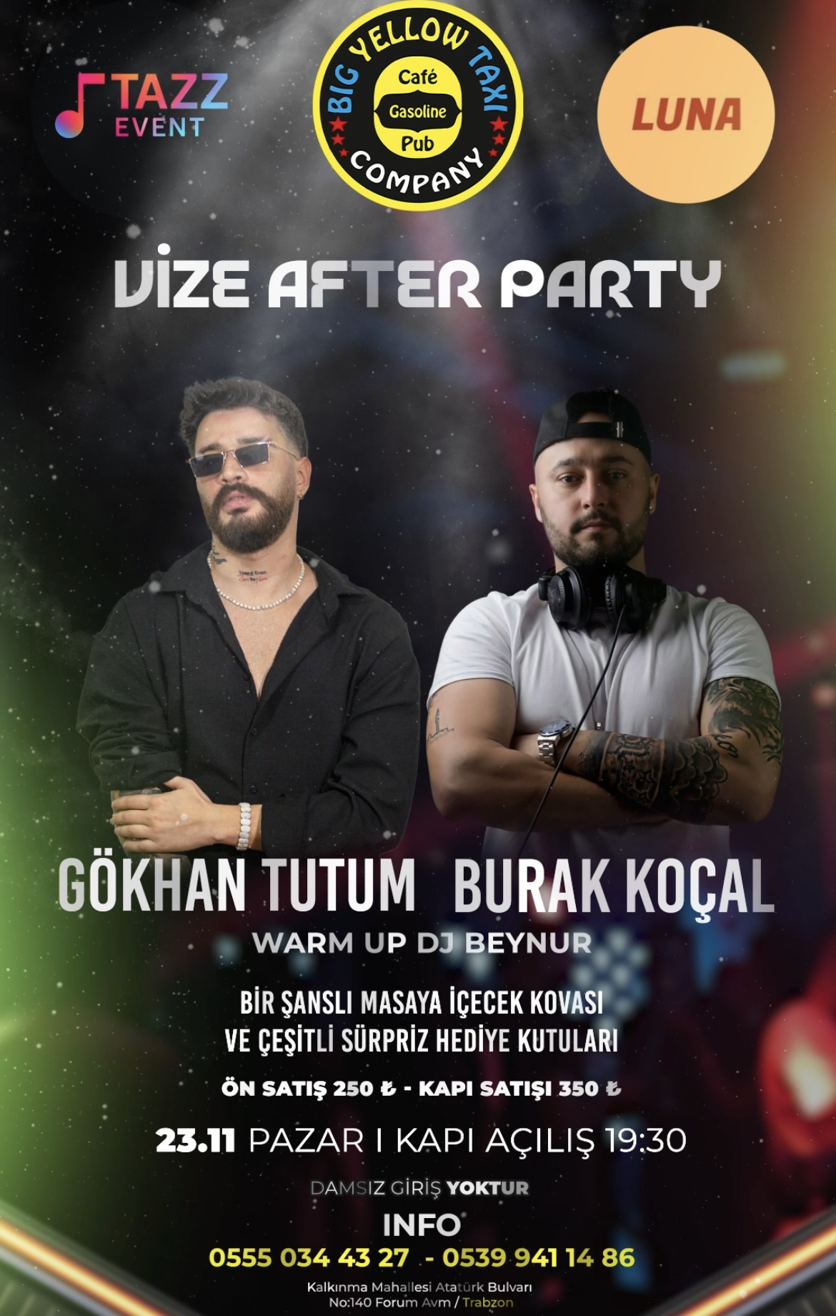 Vize After Party - Trabzon