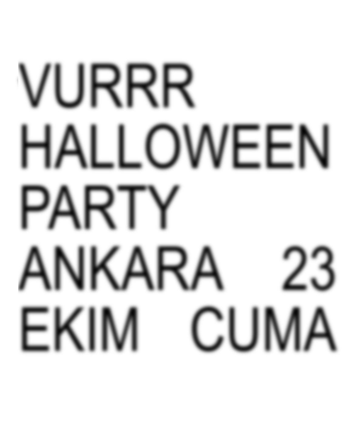 VURRR HALLOWEEN PARTY ANKARA