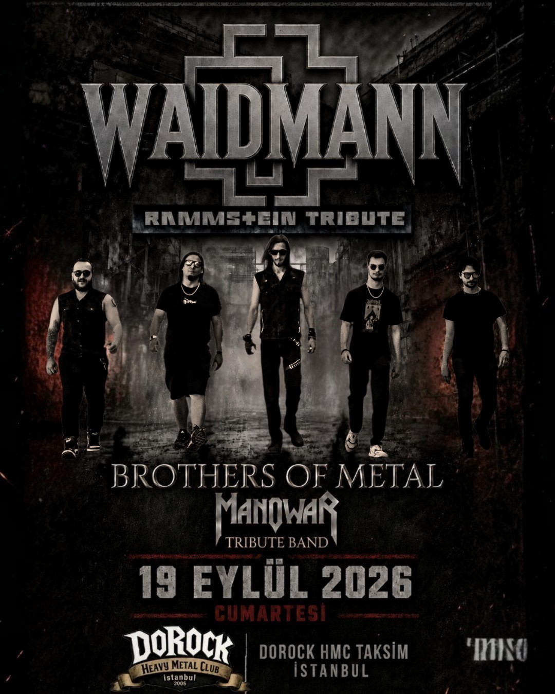 WAIDMANN (RAMMSTEIN TRIBUTE) - BROTHERS OF METAL (MANOWAR TRIBUTE)