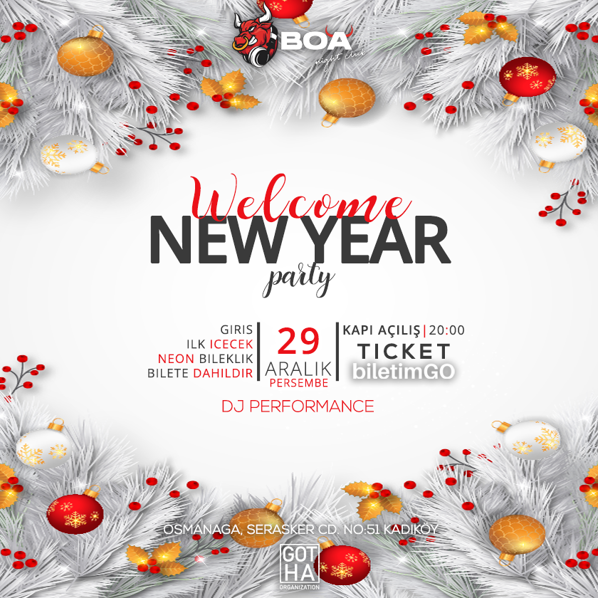 Welcome New Year Party | 29 Aralık Perşembe| GOTHA Organization