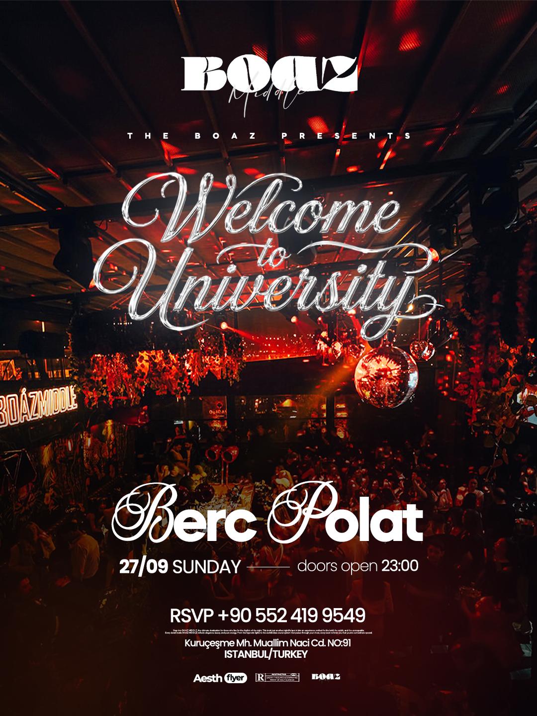 UNIVERSITY WELCOME PARTY / BOÂZ MİDDLE !!!