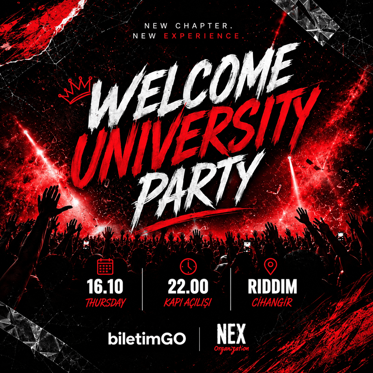 WELCOME UNİVERSİTY PARTY