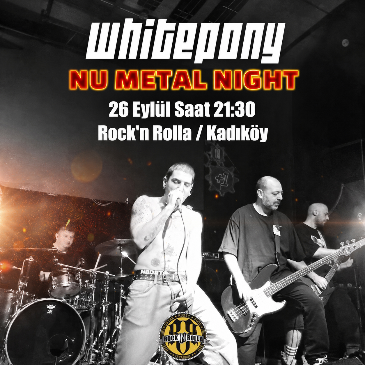 WHITEPONY NU METAL NİGHT